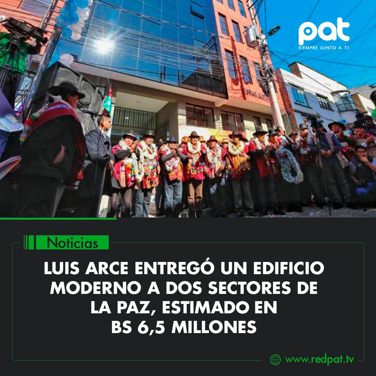 Luis Arce entregó un edificio moderno a dos sectores de La Paz, estimado en Bs 6,5 millones 