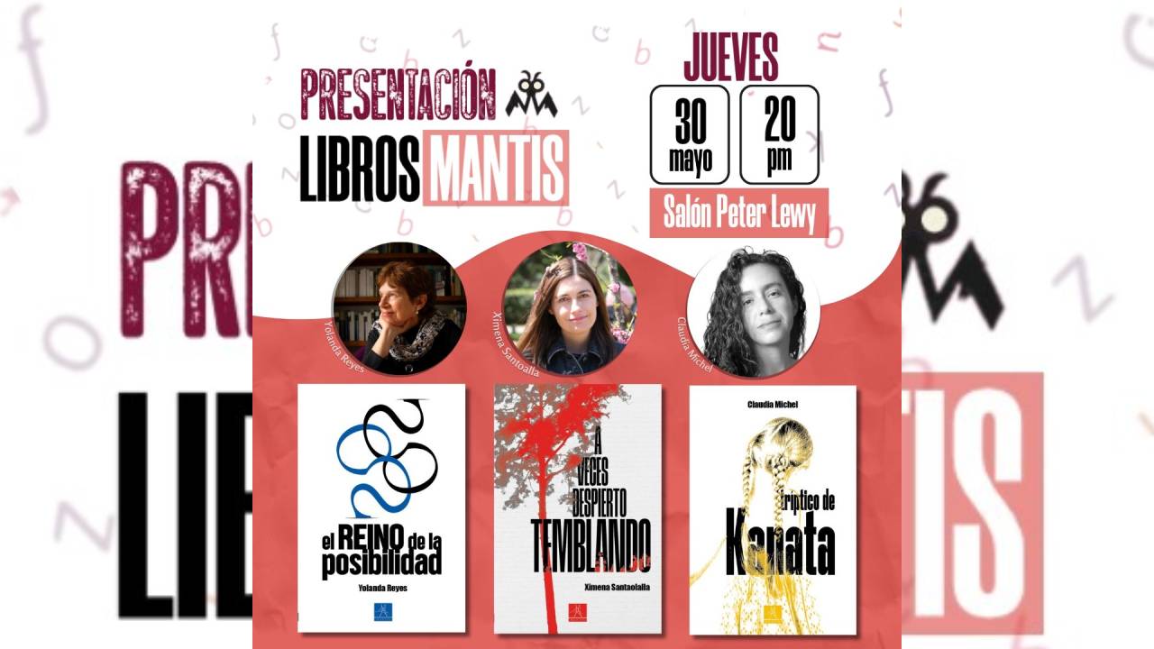 Mantis presente en la fil Santa Cruz con tres  poderosos libros 