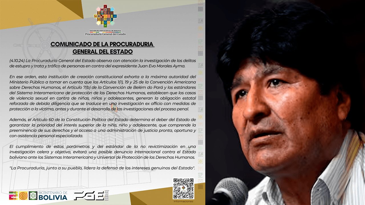 Procuraduría General observa la investigación a Evo Morales