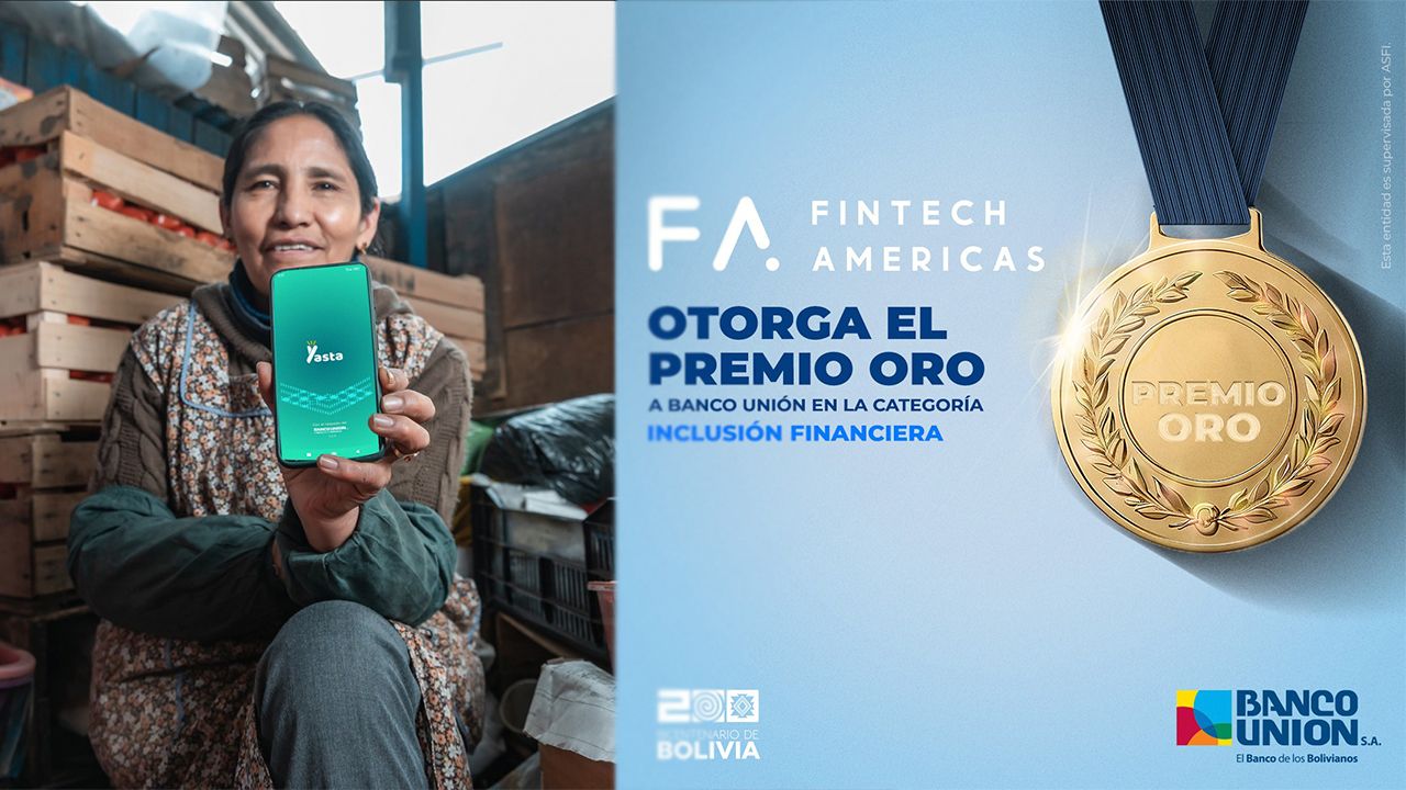 Banco Unión S.A. recibe premio ORO en Fintech Americas 2026 por YASTA PRIME